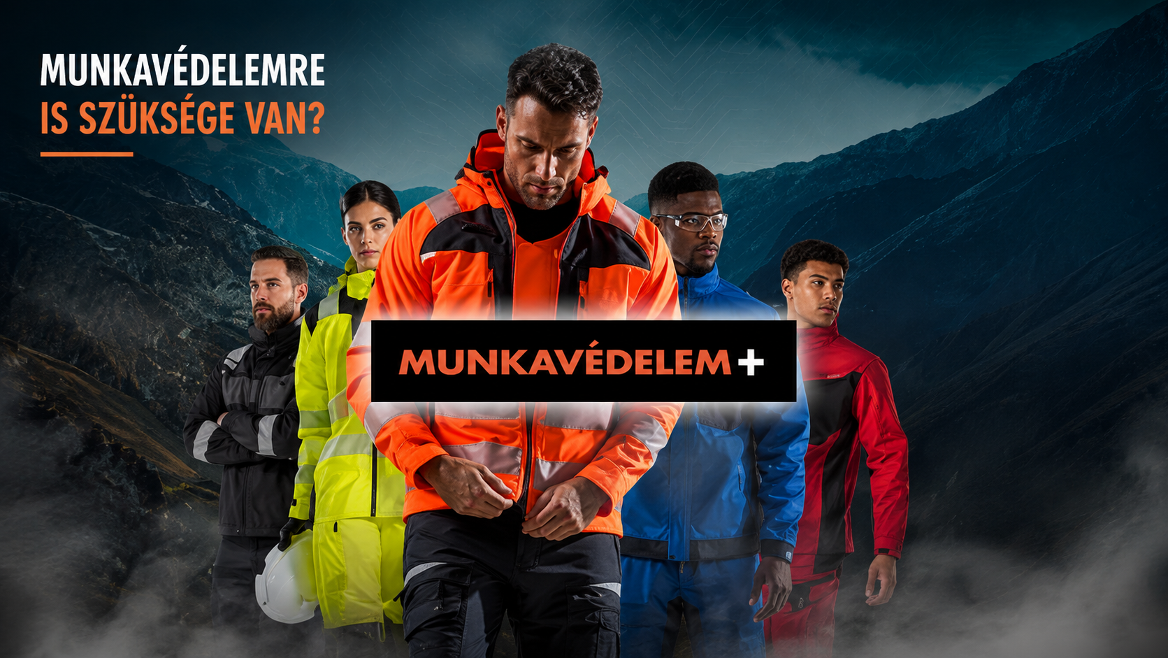 Ha munkavédelem kell, arra is van megoldásunk